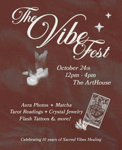 Load image into Gallery viewer, Love & Drishti at Vibe Fest Saturday, October 24th 2026 12:p-4:p